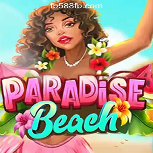 ParadiseBeach and the Allure of FB588.com Oficial Slots Brasil #1