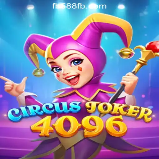 CircusJoker4096: Dive into the Thrilling World of Slots with FB588.com Oficial Slots Brasil #1