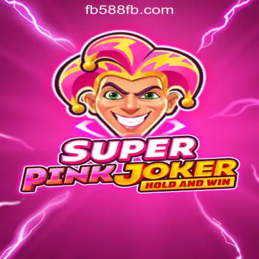 Exploring SuperPinkJoker: The Thrilling World of FB588.com Oficial Slots Brasil #1